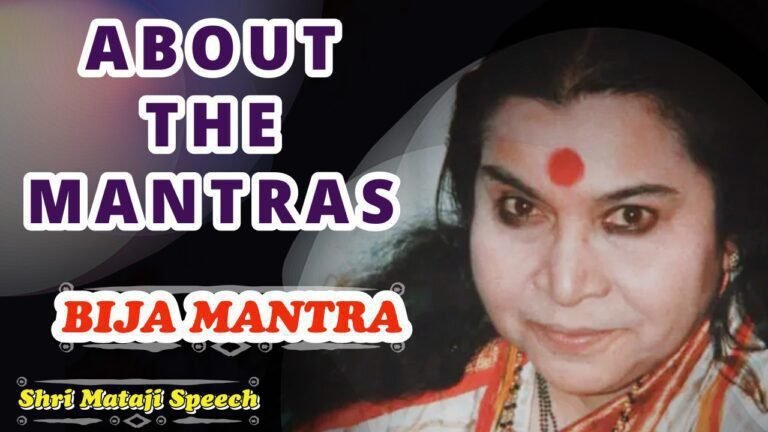 ABOUT THE MANTRAS